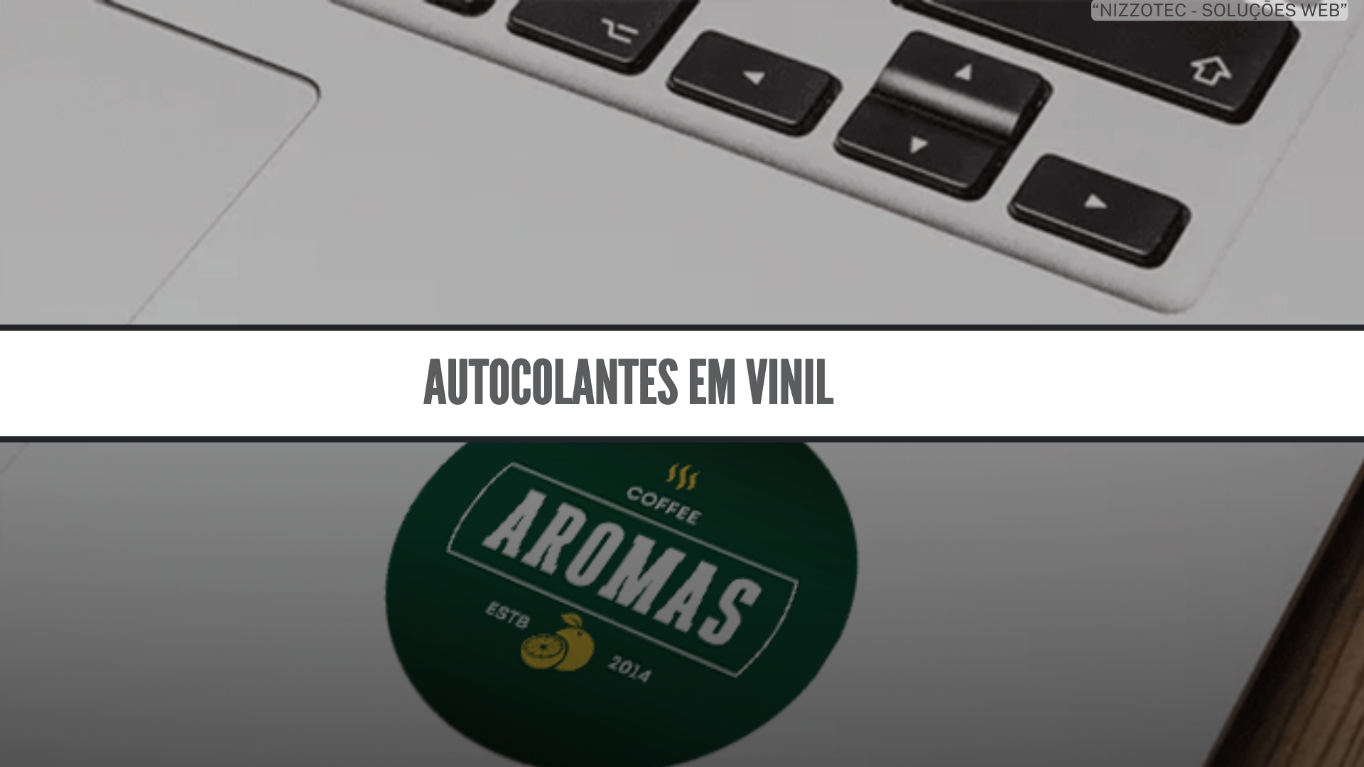 Autocolantes em Vinil - NizzoTec
